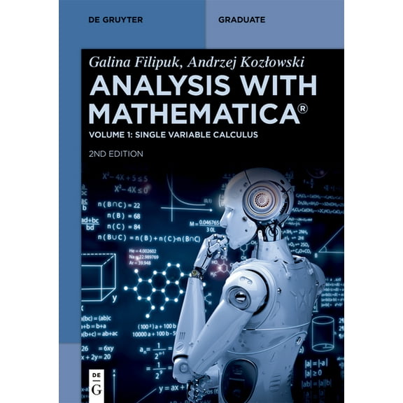 de Gruyter Textbook Analysis with Mathematica(r): Single Variable Calculus, (Paperback)