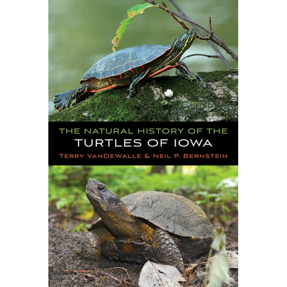Bur Oak Guide The Natural History of the Turtles of Iowa, (Paperback)