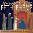 thumbnail image 1 of Pre-Owned How Many Miles To Bethlehem? (Hardcover) 0439676428 9780439676427, 1 of 1