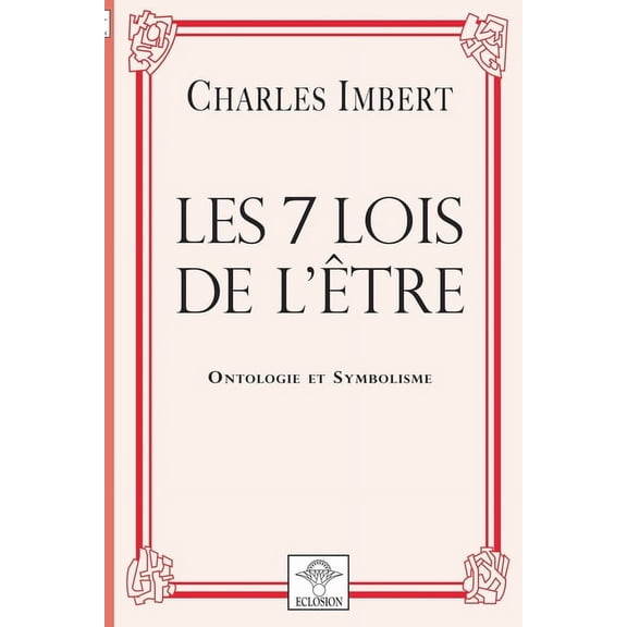 Les 7 Lois de l'Ãtre, (Paperback)