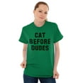 thumbnail image 4 of Cat Before Dudes Single Kitty Mom Women's Graphic T Shirt Tees Brisco Brands X, 4 of 6
