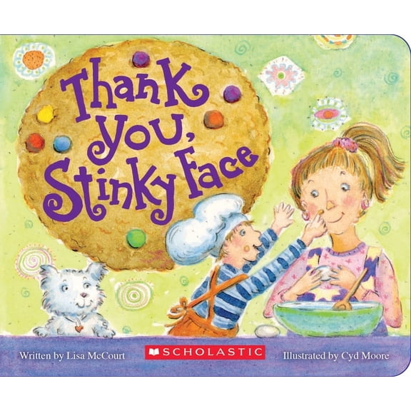 Thank You, Stinky Face (Board Book)