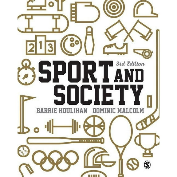 Sport and Society: A Student Introduction, (Paperback)