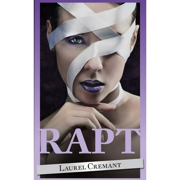 Rapt: An Erotic Tale Paperback