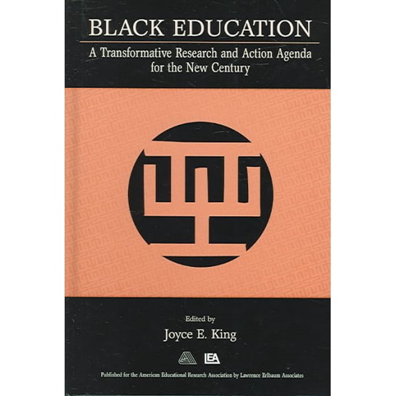 Pre-Owned Black Education: A Transformative Research and Action Agenda for the New Century, (Hardcover)