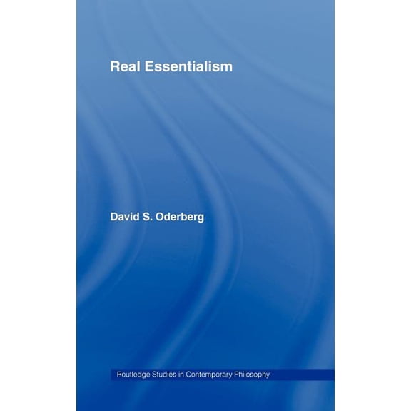 Routledge Studies in Contemporary Philos Real Essentialism, Book 11, (Hardcover)