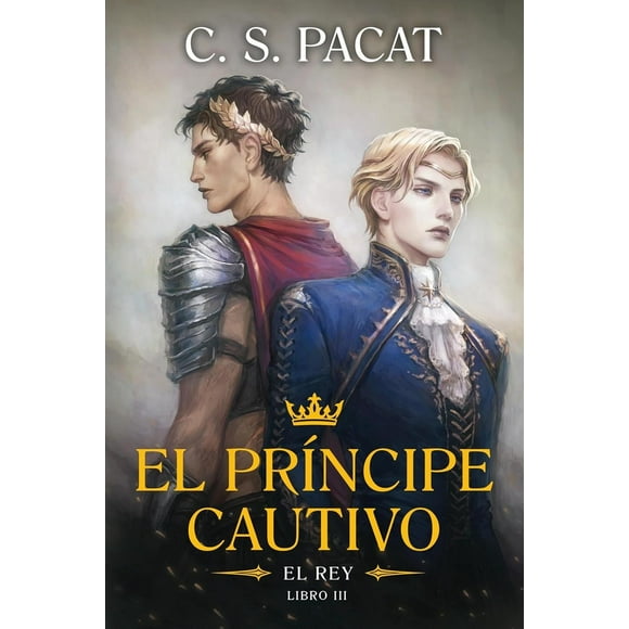 Libro El Principe Cautivo Iii: El Rey Tapa Blanda, Autor C.s. Pacat, Editorial Umbriel