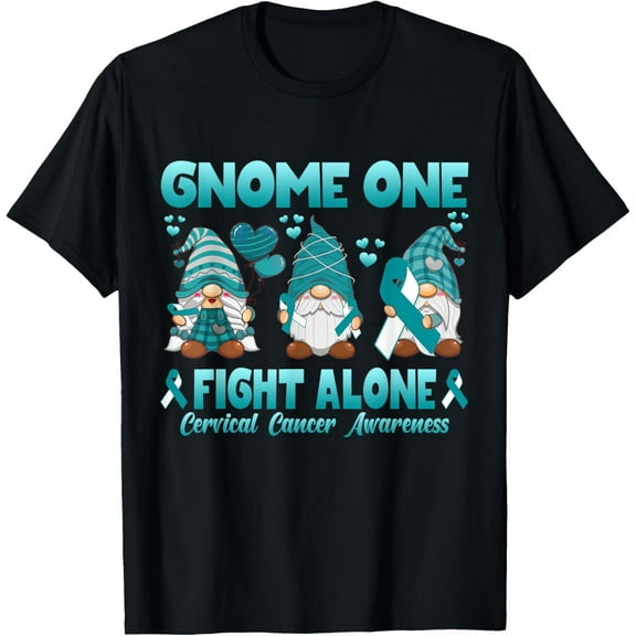 Gnome One Fights Alone Cervical Cancer Awareness Supporter T-ShirtMen and women can wear, black T-shirts, gifts. Age: M,L，XL 2XL, 3XL, 169XL