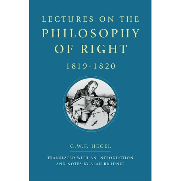 Lectures on the Philosophy of Right, 1819-1820, (Hardcover)