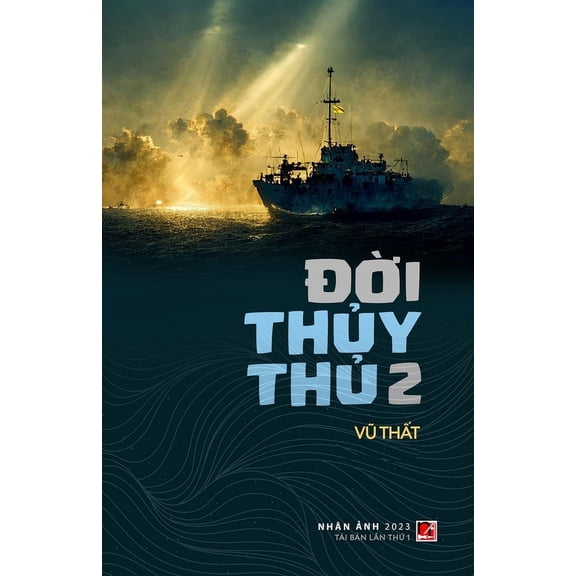 Đời Thủy Thủ 2 (Tái bản lần thứ nhất), (Paperback)