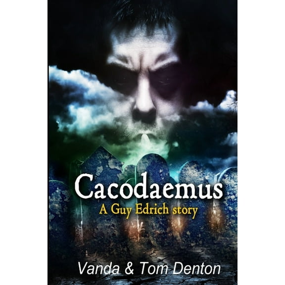 Cacodaemus: A Guy Edrich story, (Paperback)