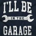 thumbnail image 2 of I'll Be In the Garage Wrench Joke Men's Big & Tall Graphic Hoodie Brisco Brands 5X, 2 of 6