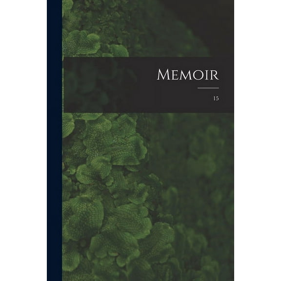 Memoir; 15 (Paperback)