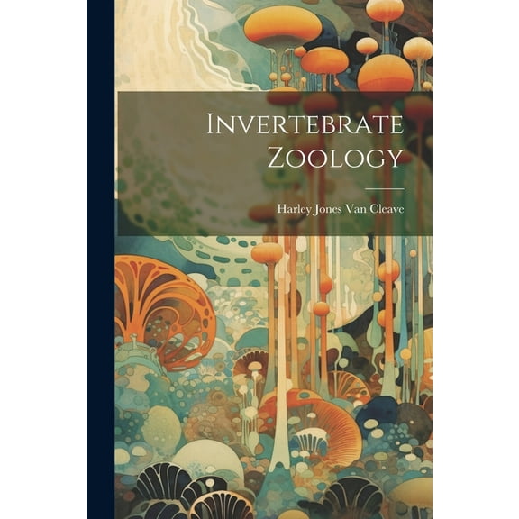 Invertebrate Zoology (Paperback)