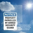 thumbnail image 5 of Patrolled By Armed Security Guard OSHA Notice Vinyl Decal Label 14 Inch x 10 Inch - 10 Pack, 5 of 6