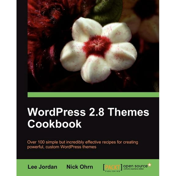 Wordpress 2.8 Themes Cookbook, (Paperback)