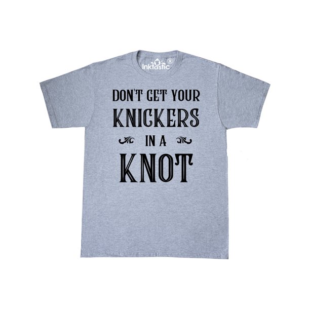 INKtastic Don't Get Your Knickers in a Knot TShirt