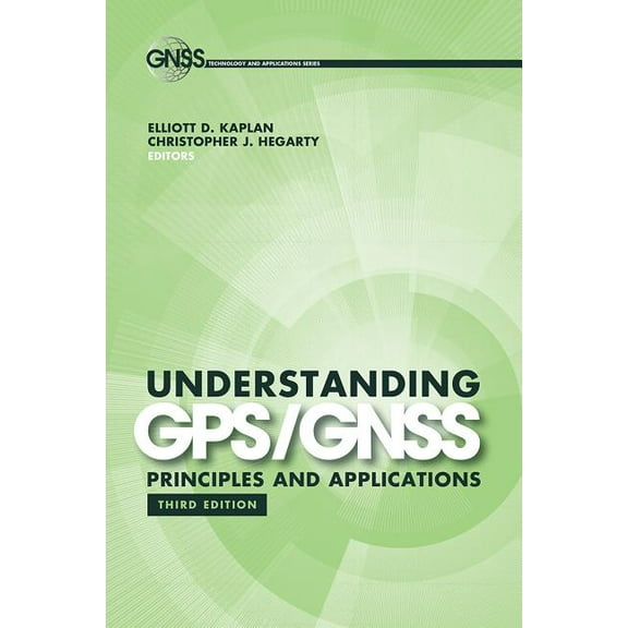 Understanding Gps/Gnss Principles, (Hardcover)