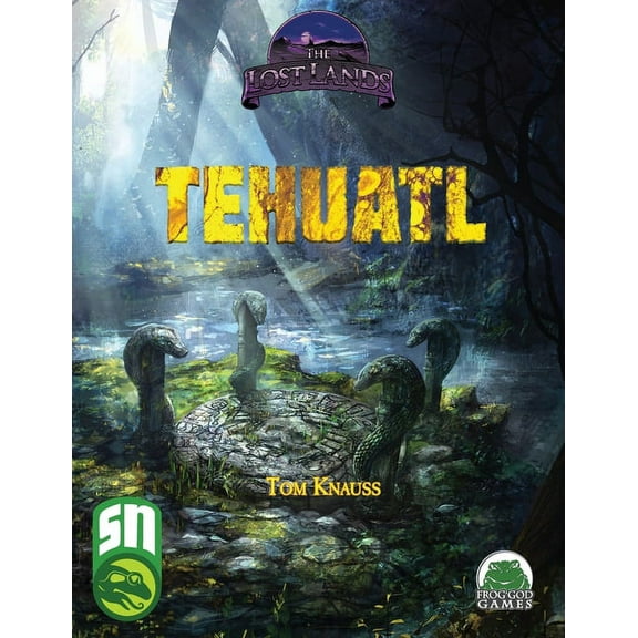 Lost Lands Tehuatl, (Paperback)