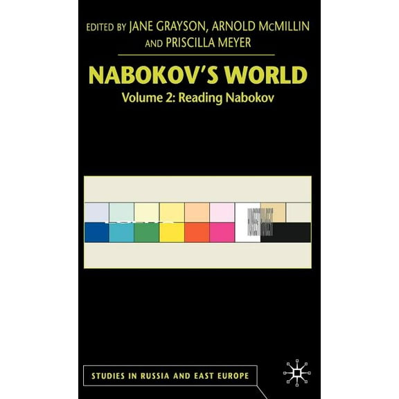 Studies in Russia and East Europe Nabokov's World: Volume 2: Reading Nabokov, (Hardcover)