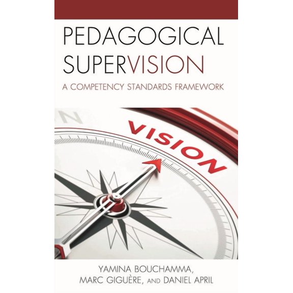 Pedagogical Supervision : A Competency Standards Framework (Hardcover)