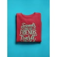 thumbnail image 3 of Eco Friendship Quote Sweatshirt Women -Image by Shutterstock, Female Small, 3 of 4