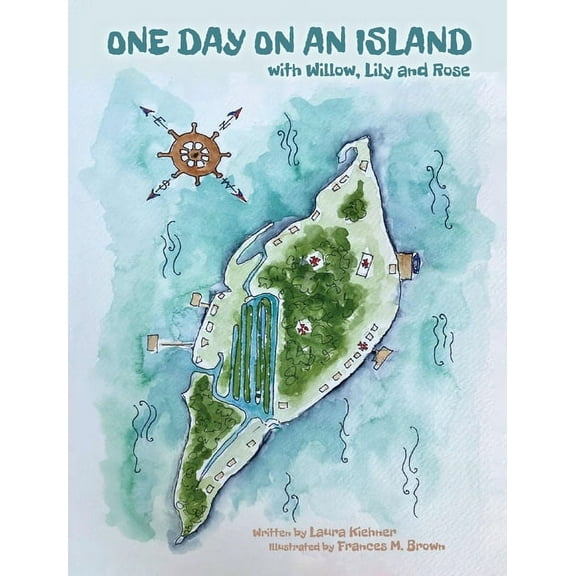 One Day On An Island: With Willow, Lily And Rose, (Hardcover)