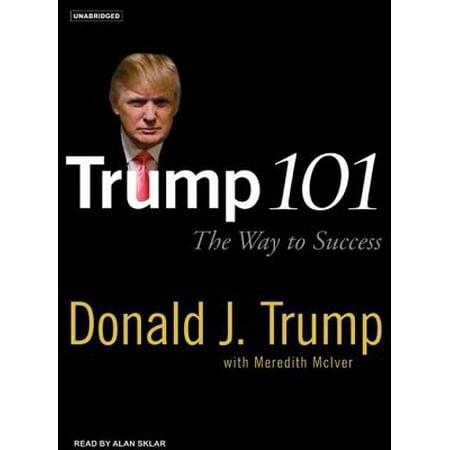 Trump 101 : The Way to Success (Best Way To Defeat Trump)