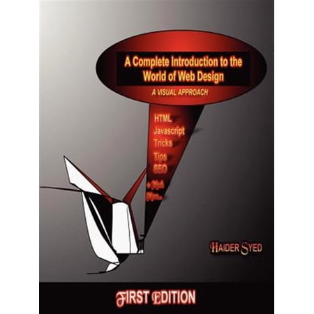 Pre-Owned A Complete Introduction to the World of Web Design: A Visual Approach (Paperback)