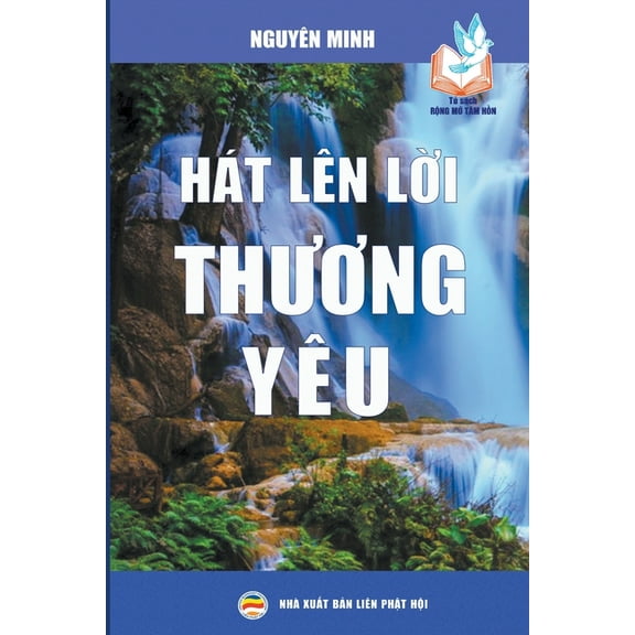 Tủ Sách Rộng M&# Hát lên lời thương yêu, Book 7, (Paperback)