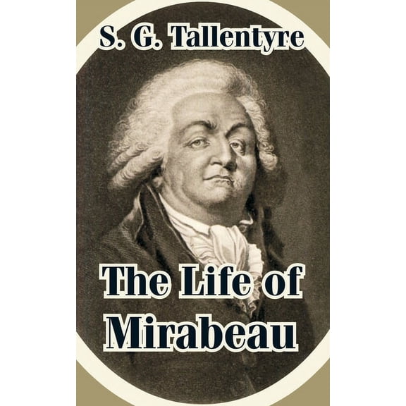 The Life of Mirabeau (Paperback)
