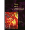 Violence, Identity, and Self-Determination [Paperback - Used]