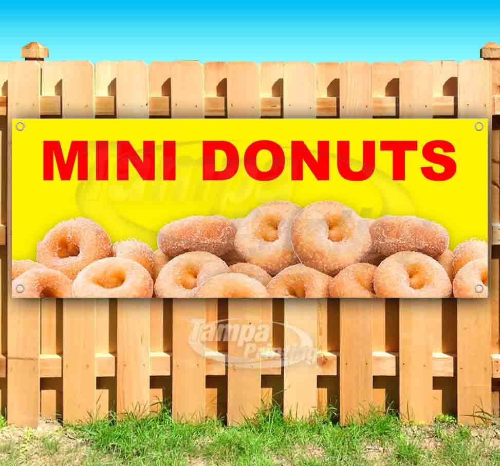 MINI DONUTS 13 oz heavy duty vinyl banner sign with metal grommets, new