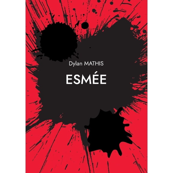 EsmÃ©e, (Paperback)