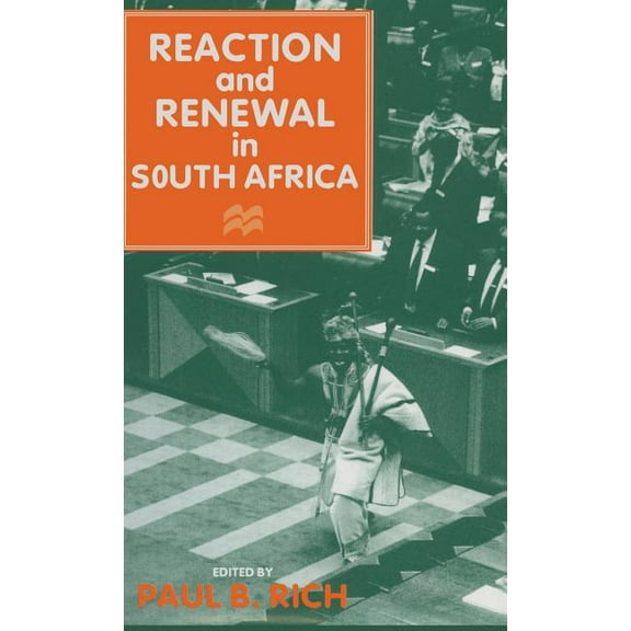 Reaction and Renewal in South Africa, (Hardcover)