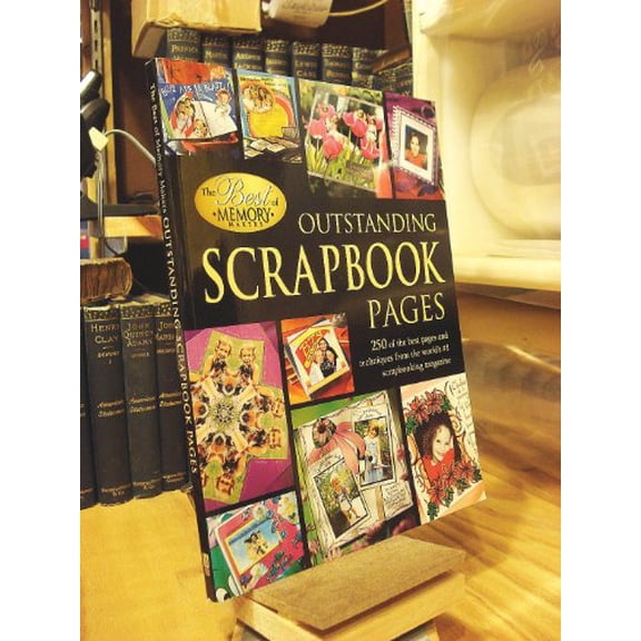 Pre-Owned Outstanding Scrapbook Pages: 250 Of the Best Pages and Techniques from the World's #1 Scrapbooking Magazine