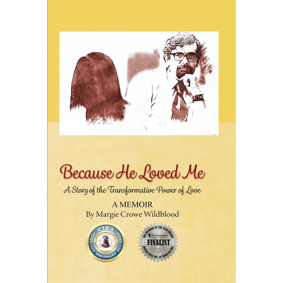 Because He Loved Me, (Paperback)
