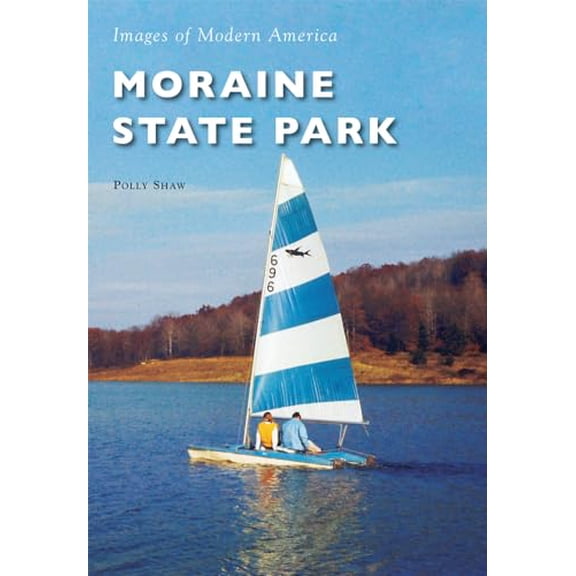 Pre-Owned Moraine State Park (Paperback) 1467125261 9781467125260