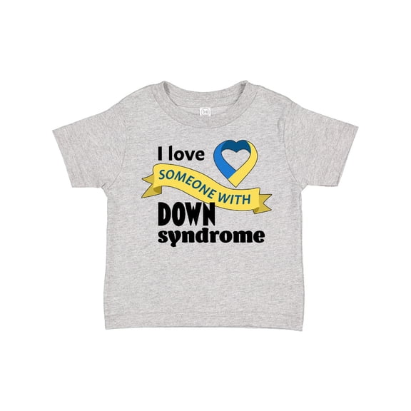 Inktastic I Love Someone with Down Syndrome Boys or Girls Toddler T-Shirt