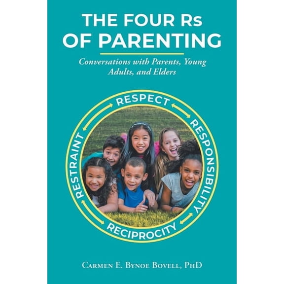 The Four Rs of Parenting, (Paperback)