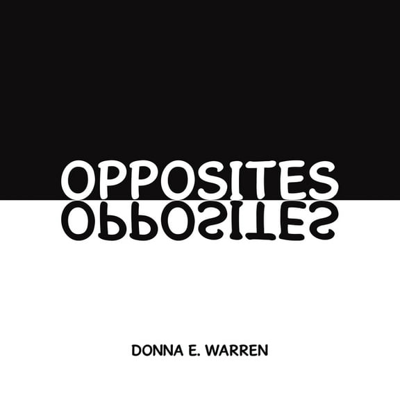 Opposites, (Paperback)