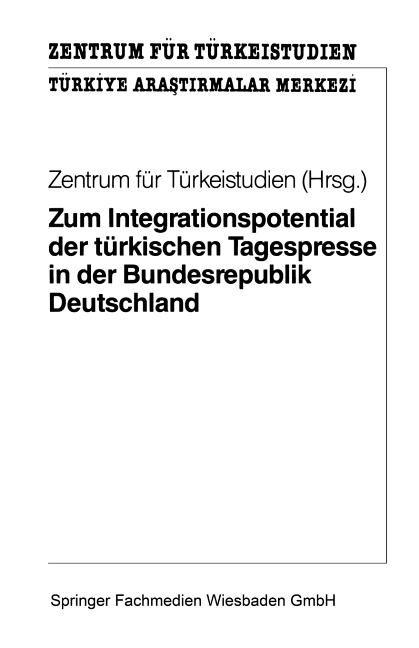 Mikrocomputer Praxis Zum Integrationspotential Der Turkischen Tagespresse In Der Bundesrepublik Deutschland Ergebnisse Einer Quantitativen Und Qualitativen Inhaltsanalyse Turkischer Tageszeitungen Paperback Walmart Com Walmart Com