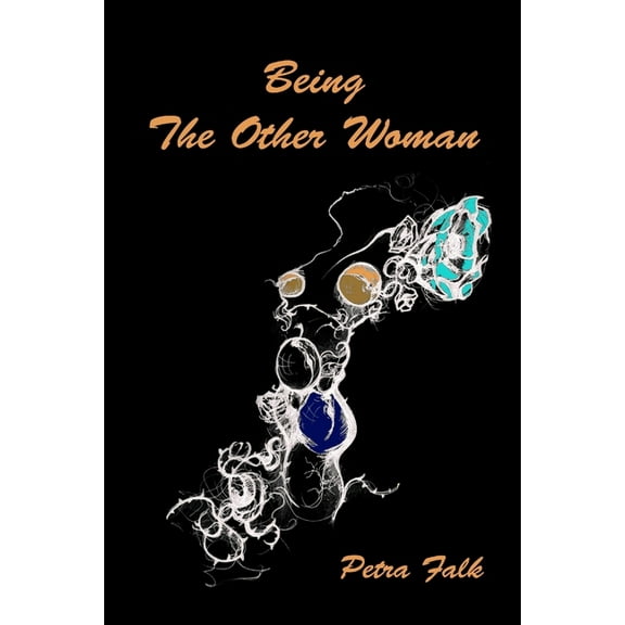 Being The Other Woman, (Paperback)