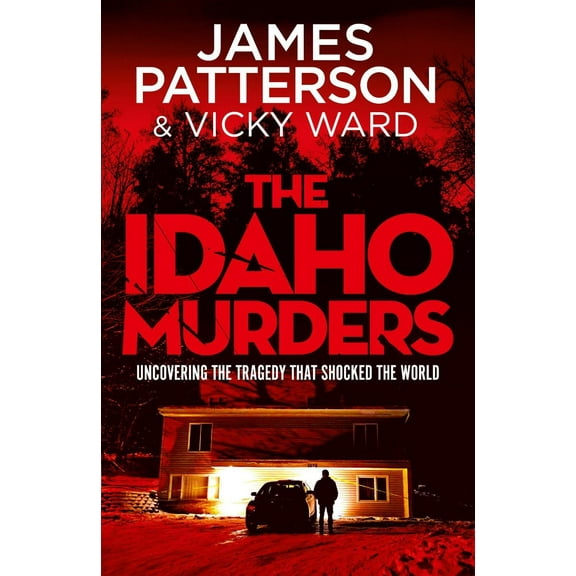 The Idaho Murders
