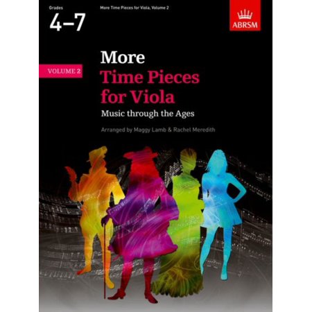 More Time Pieces for Viola Volume 2: Music through the Ages (Time Pieces (ABRSM)) (Sheet (Best Viola Solo Pieces)