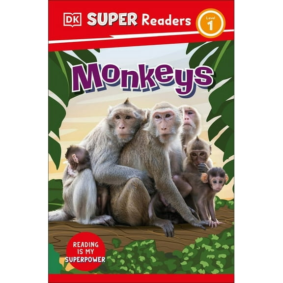 DK Super Readers DK Super Readers Level 1 Monkeys, (Hardcover)
