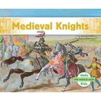 Middle Ages Medieval Knights, (Hardcover)