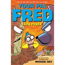 Your Pal Fred Low Power: A Graphic Novel, (Hardcover)