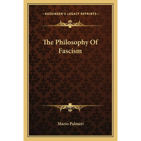 The Philosophy Of Fascism (Paperback)
