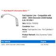 thumbnail image 2 of Fuel Injector Line - Compatible with 2003 - 2004 GMC C4500 Topkick 6.6L V8 VIN 1, 2 of 2